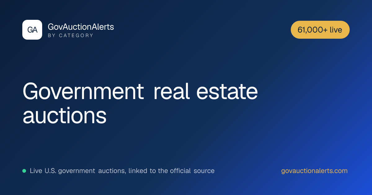 Government Real Estate Auctions: 61,000+ Live · GovAuctionAlerts