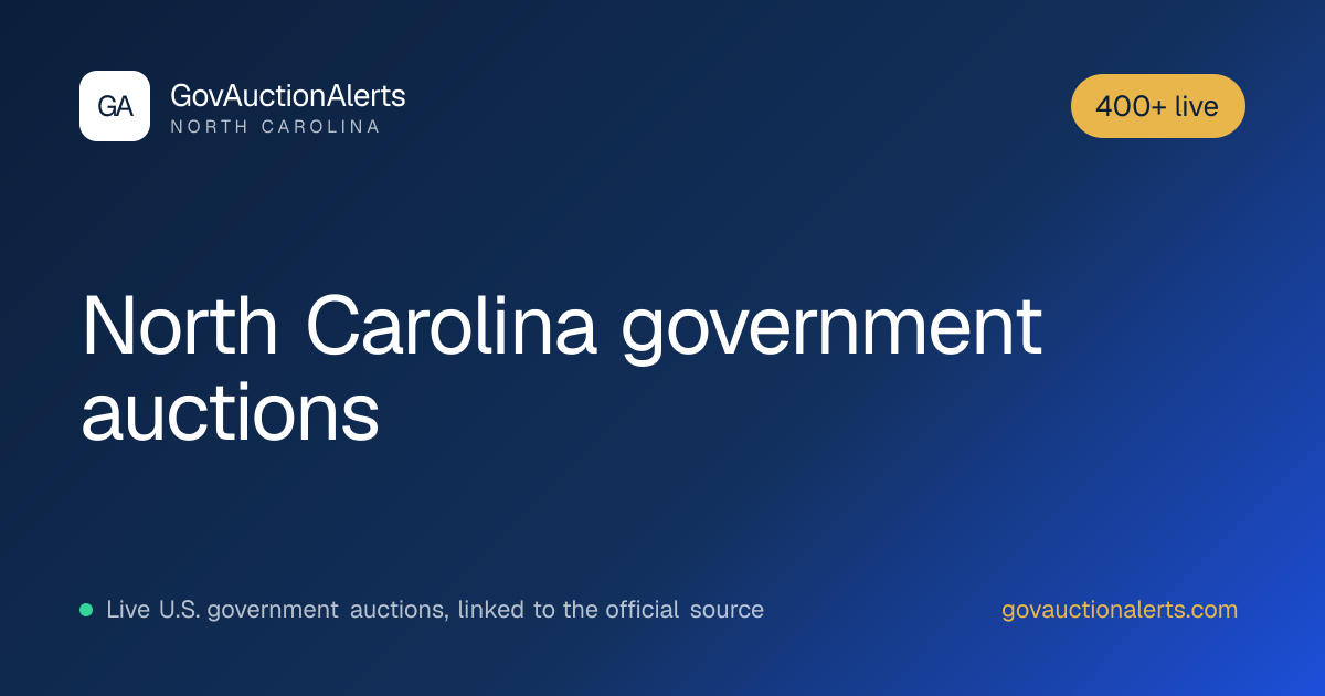 North Carolina Government Auctions: 400+ Live · GovAuctionAlerts