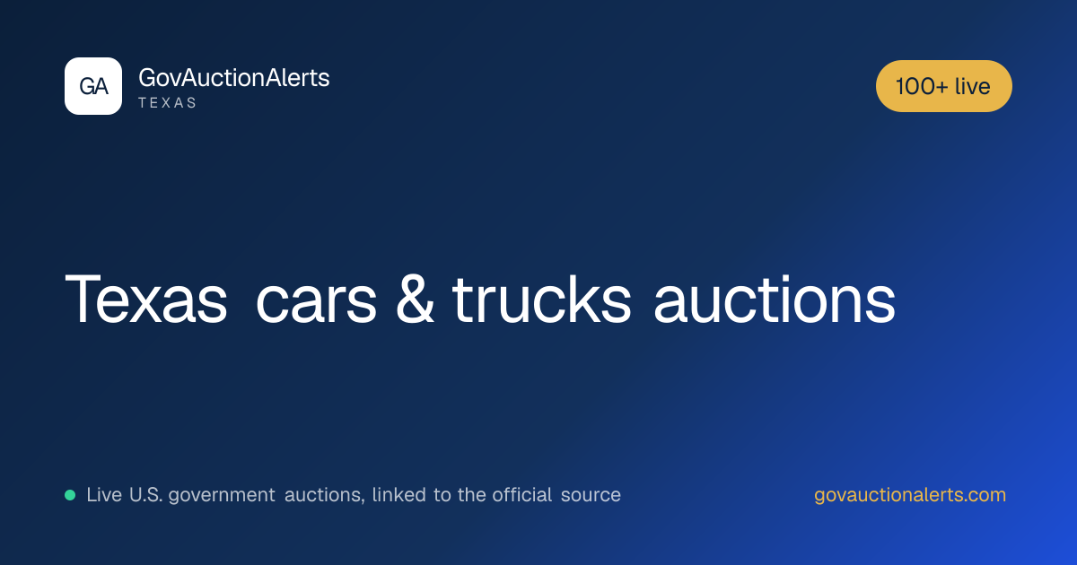 Texas Vehicle Auctions: 100+ Live · GovAuctionAlerts