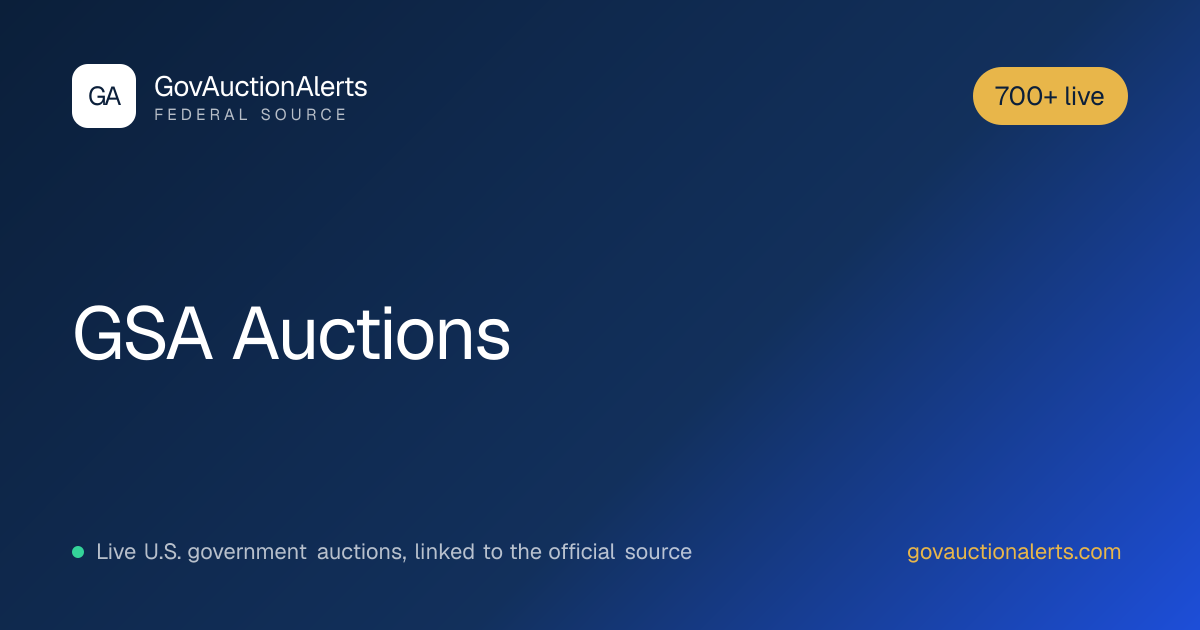 GSA Auctions: 700+ Live Listings · GovAuctionAlerts